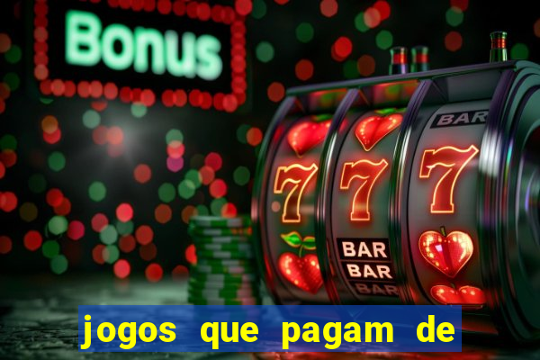 jogos que pagam de verdade sem depositar nada